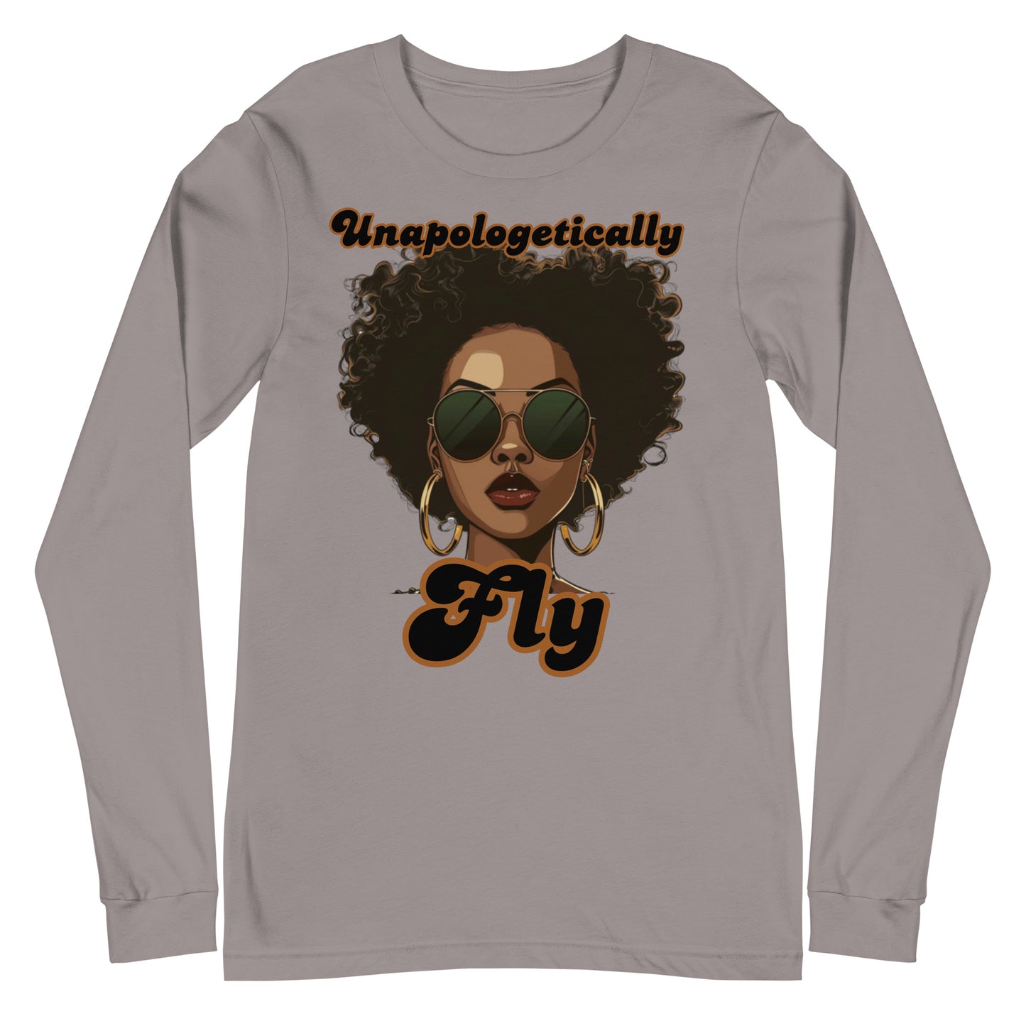 Unapologetically Fly (LS)
